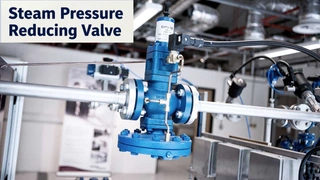 Steam Pressure Reducing Valve: Working Principle, Types, Sizing and Installation [2026 Ultimate Guide]