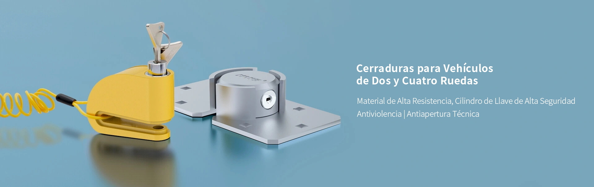 Cerraduras para Vehículos de Dos y Cuatro Ruedas Cerraduras para Vehículos de Dos y Cuatro Ruedas