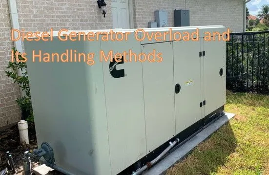 Diesel Generator Overload and Its Handling Methods