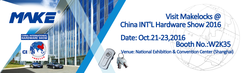 Welcome to visit Make Locks @ International Hardware Show Welcome to visit Make Locks @ International Hardware Show