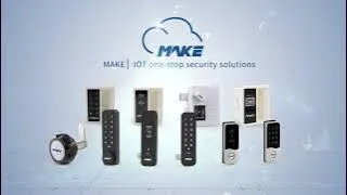 MAKE IOT Intelligent Lock for One-stop Security Solutions