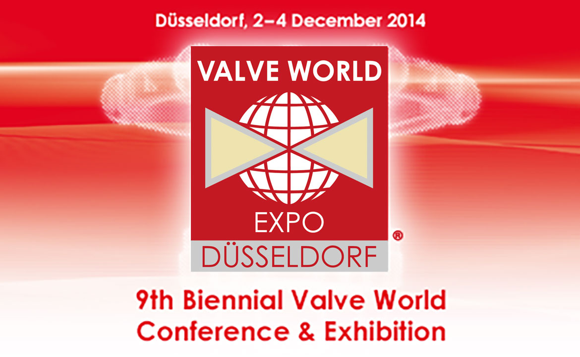Valve World Expo 2014, December 2-4, 2014 Valve World Expo 2014, December 2-4, 2014
