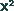 Superscript